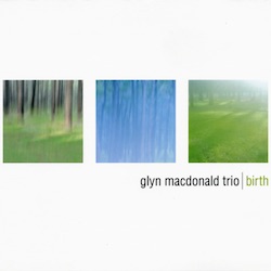 Glyn Macdonald Trio